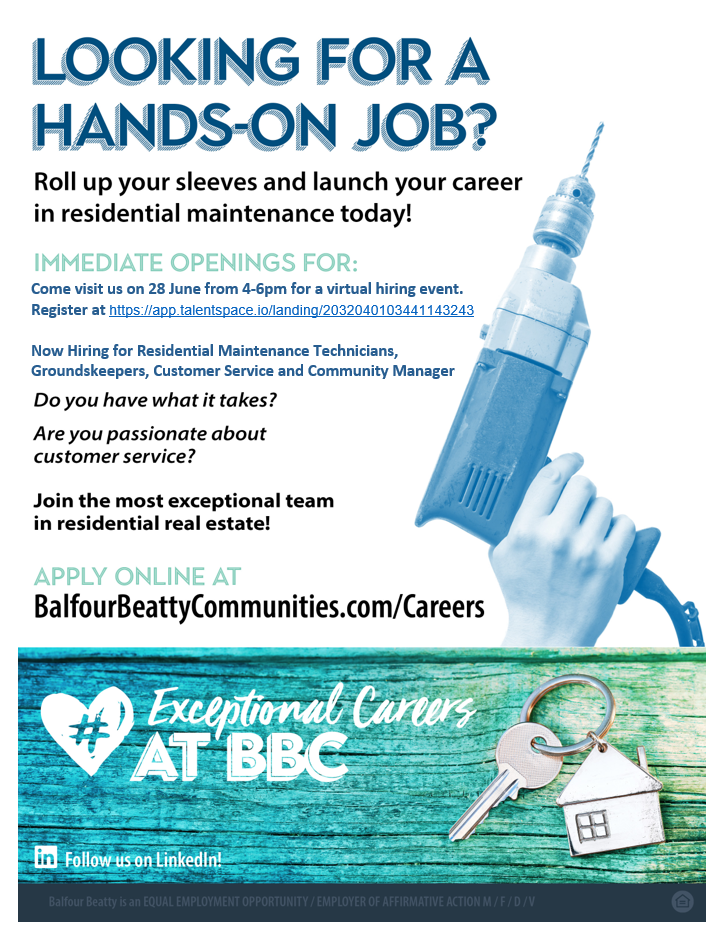 Looking for a Hands-on Job? Roll up your sleeves and launch your career in residential maintenance today!  Now hiring for Residential Maintenance Technicians, Groundskeepers, Customer Serivce and Community Manager.   Join us virtually on Tuesday, June 28th between 4 pm and 6 pm. Register and attend the hiring event at https://app.talentspace.io/landing/2032040103441143243.