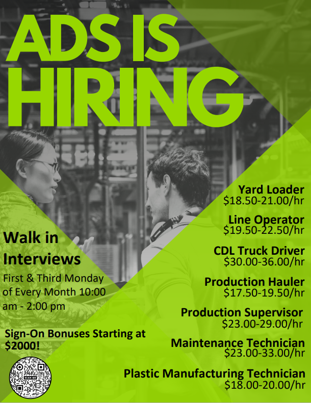 Advanced Drainage Systems is Hiring! Wages range from $18 to $36 per hour with Sign-On Bonuses starting at $2,000. Join them for Walk in Interviews the 1st and 3rd Mondays of each month from 10 am to 2 pm at the Grand Forks Job Service Office.